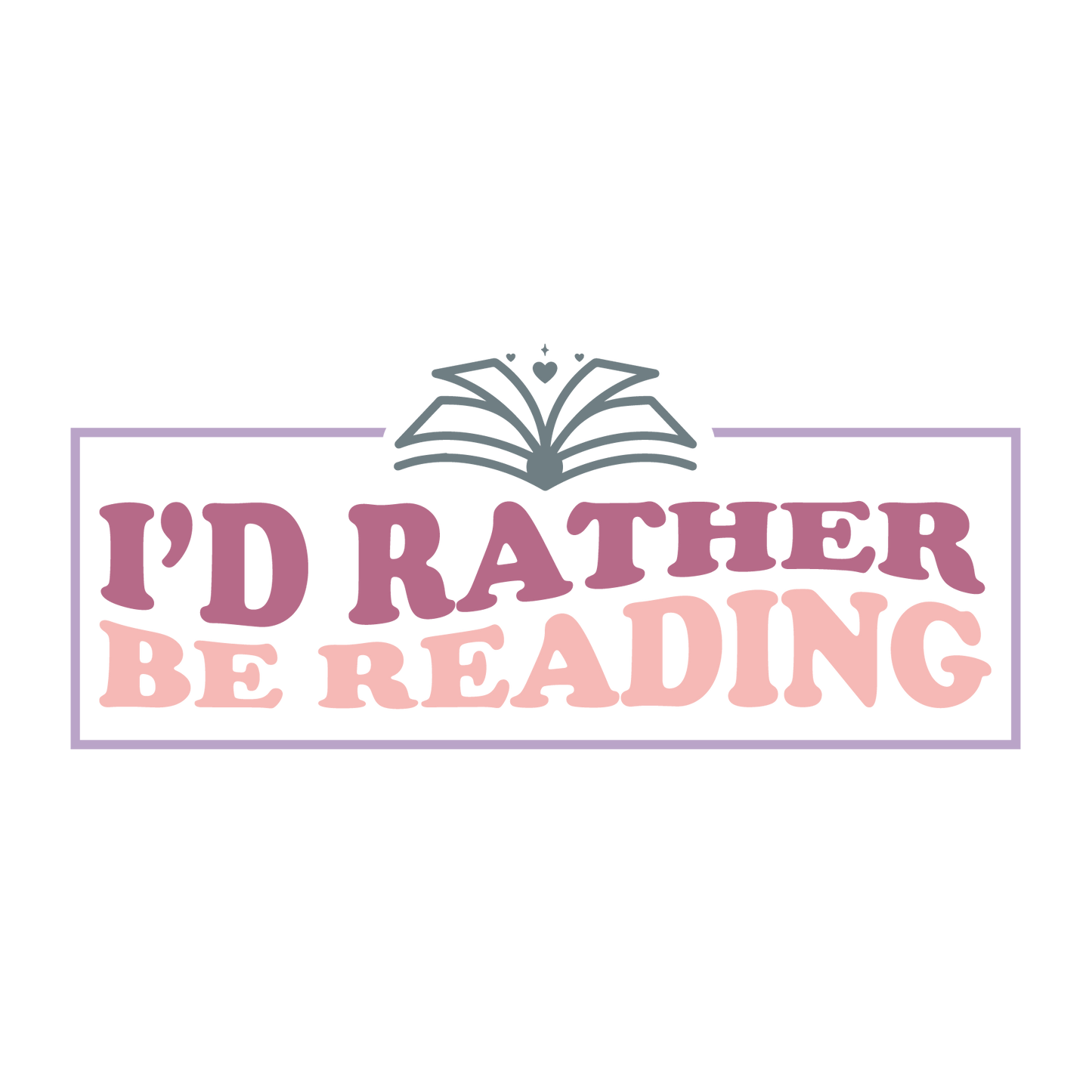 I'd rather be reading