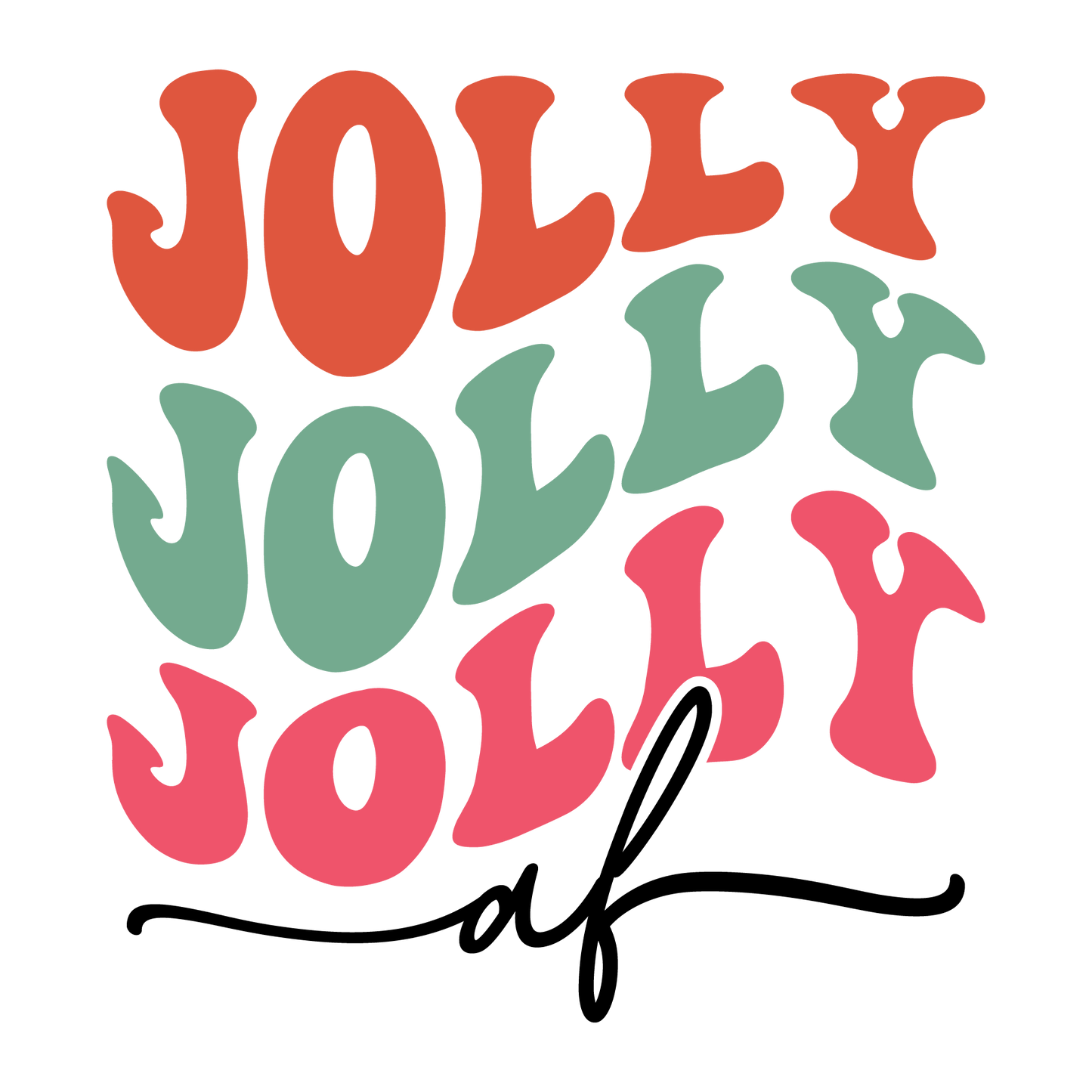 Jolly AF wave