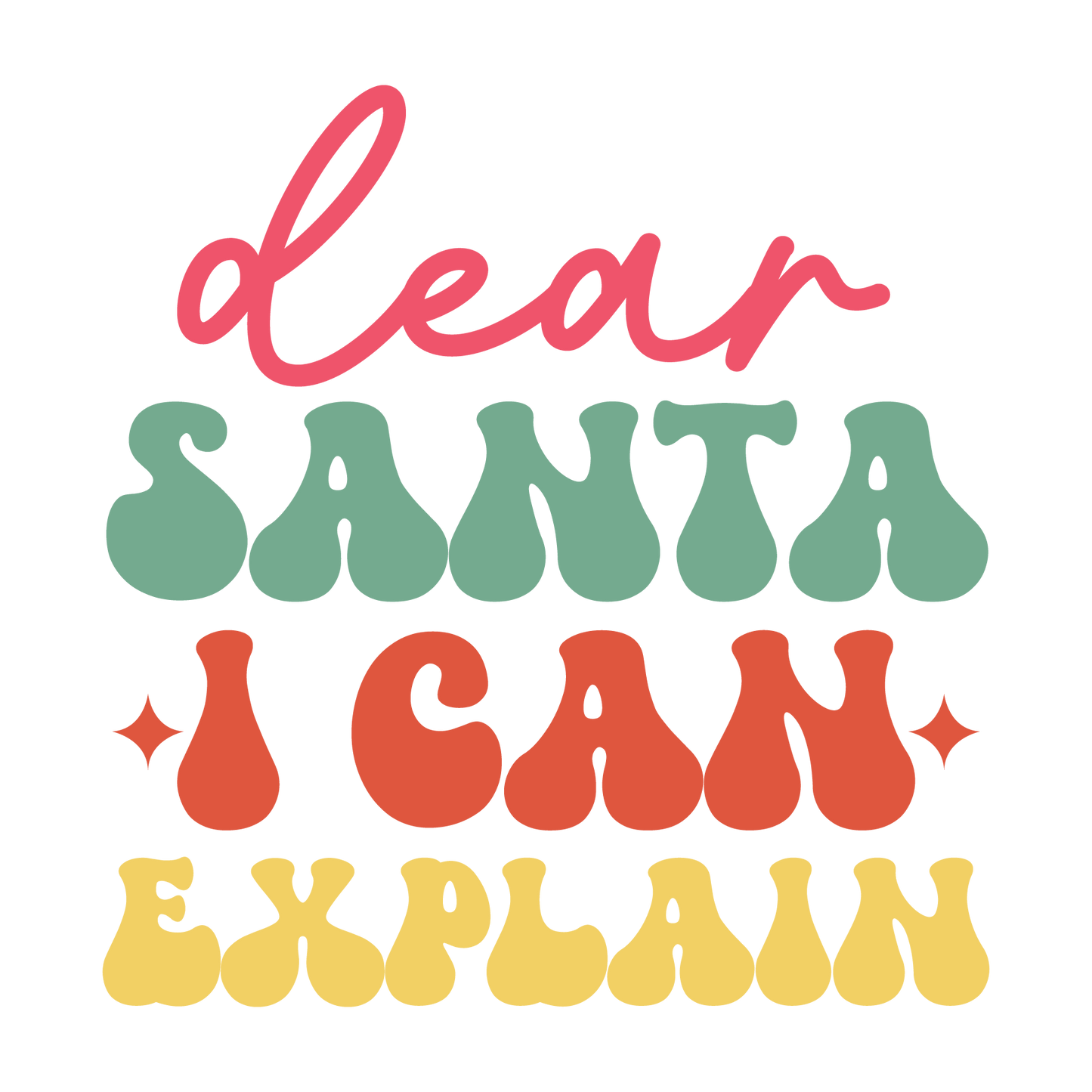 Dear Santa I can explain