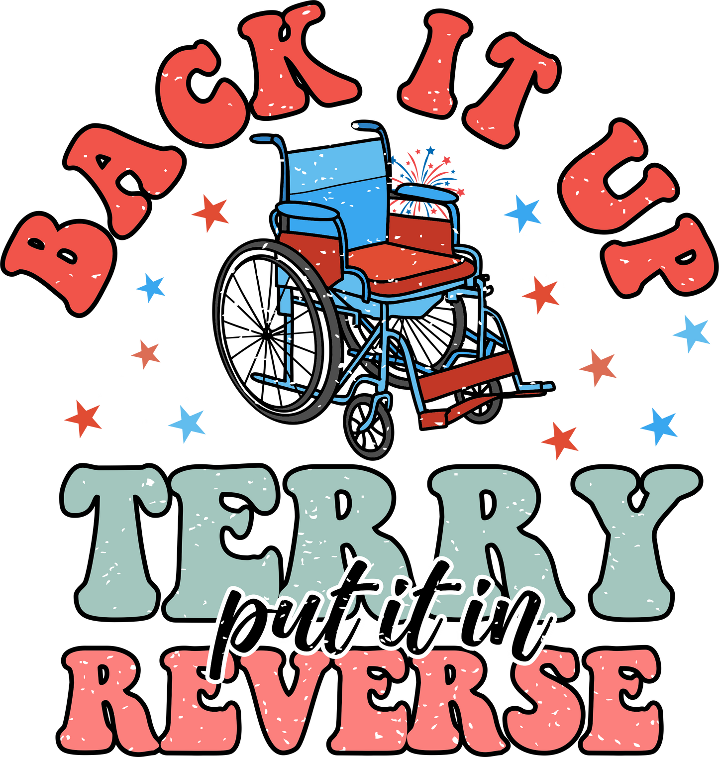 Back it up Terry