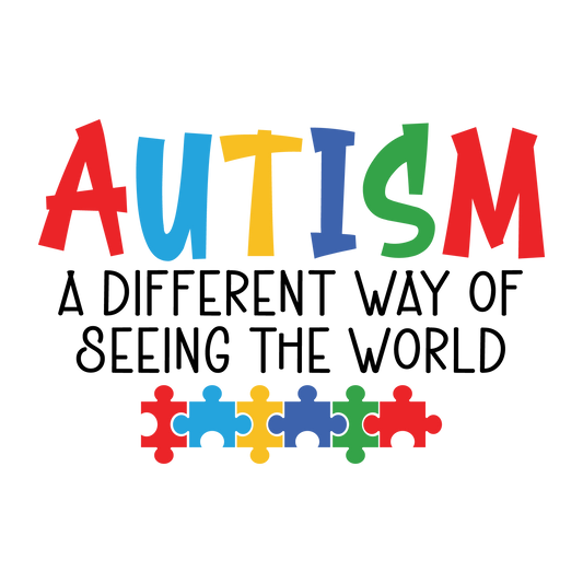 Autism a differtent way of seeing the world