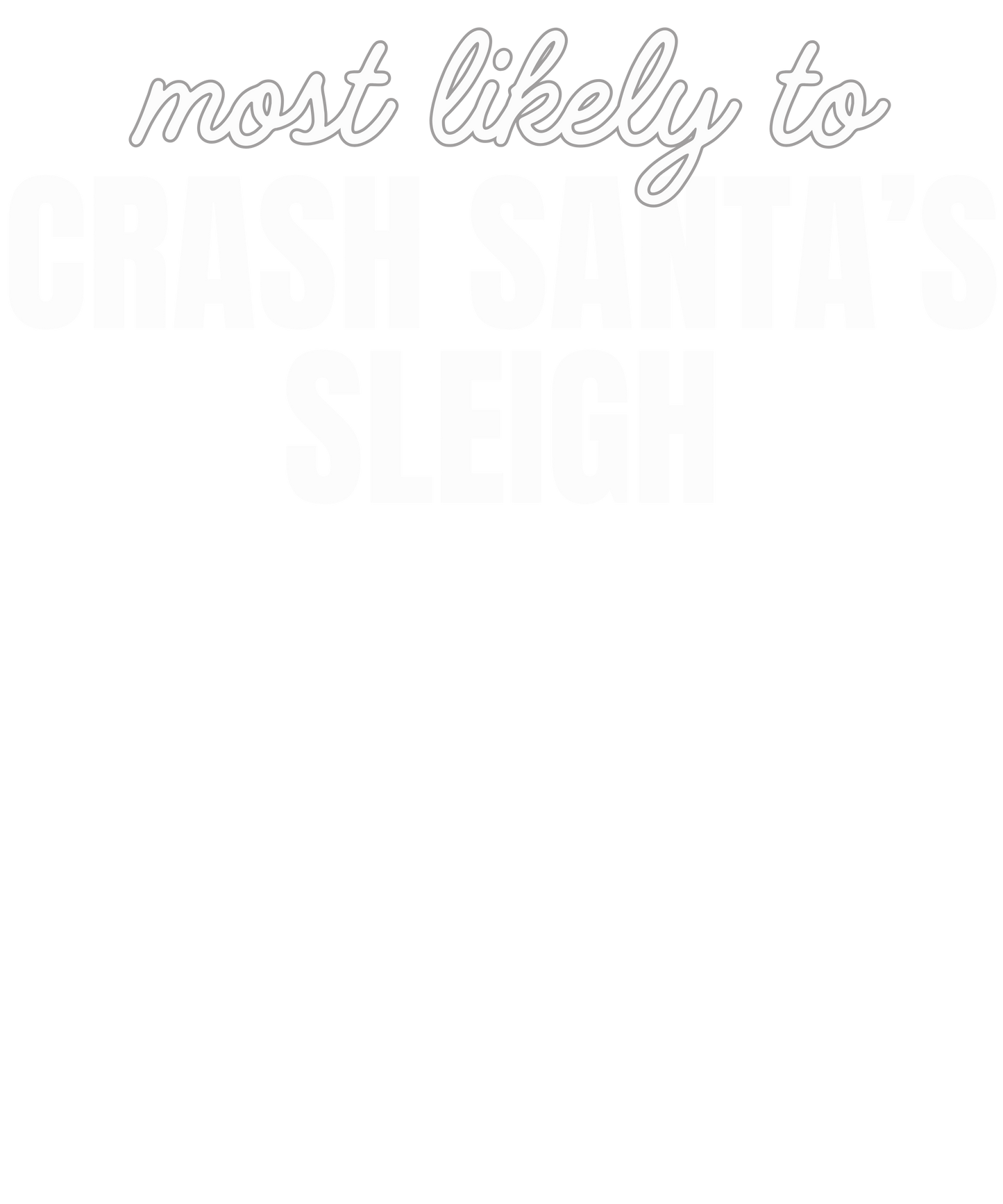 Christmas Most Likely to-002