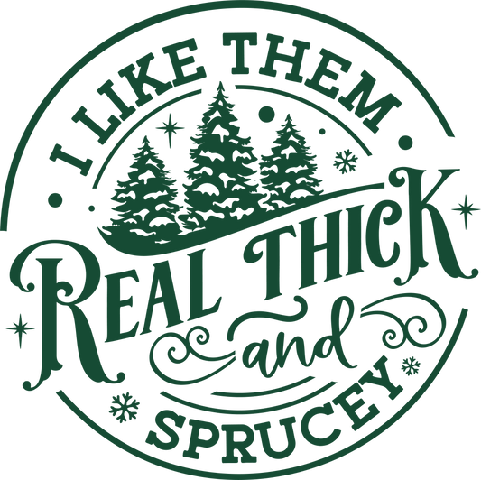 Thick and Sprucy-018