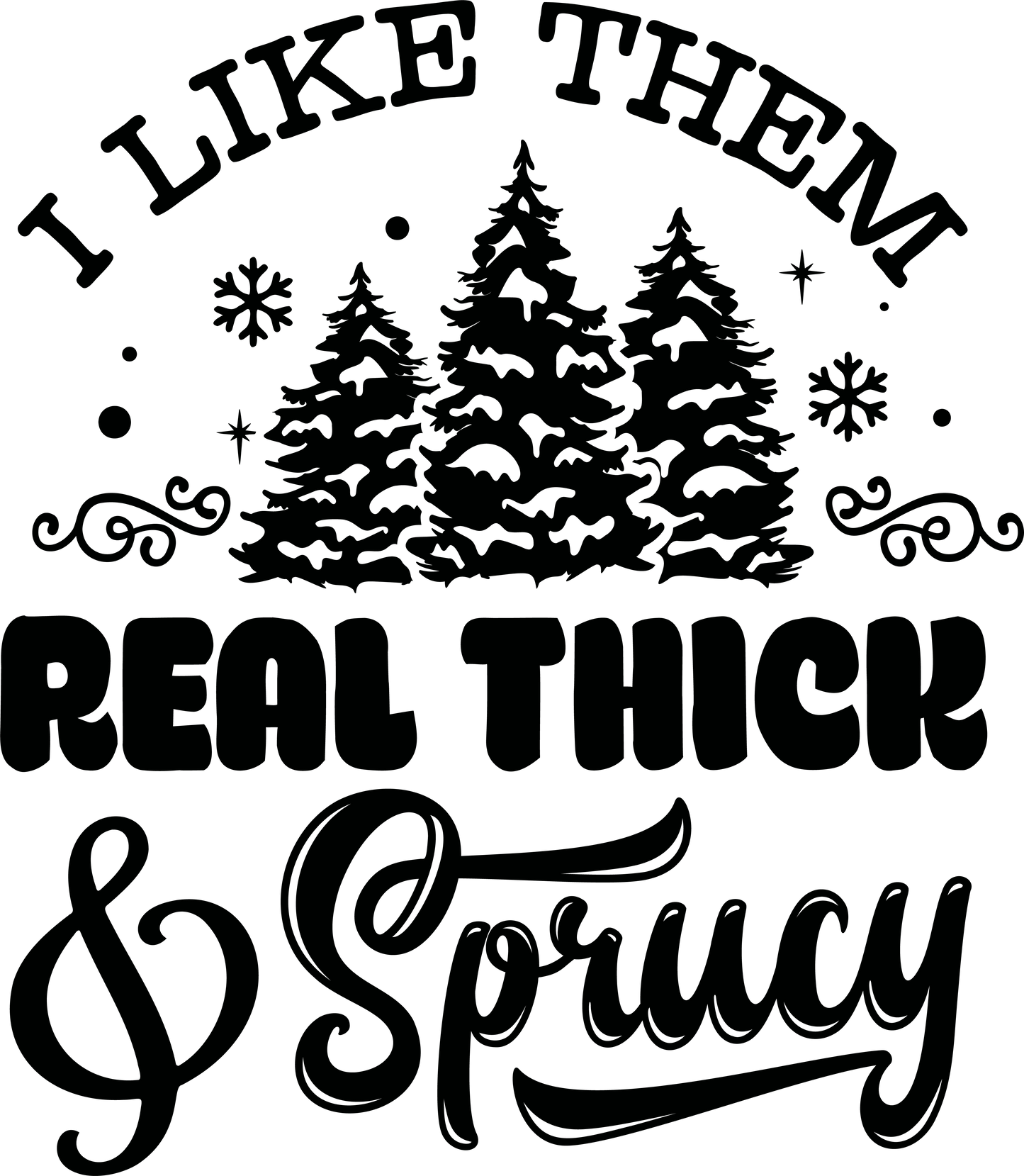 Thick and Sprucy-019