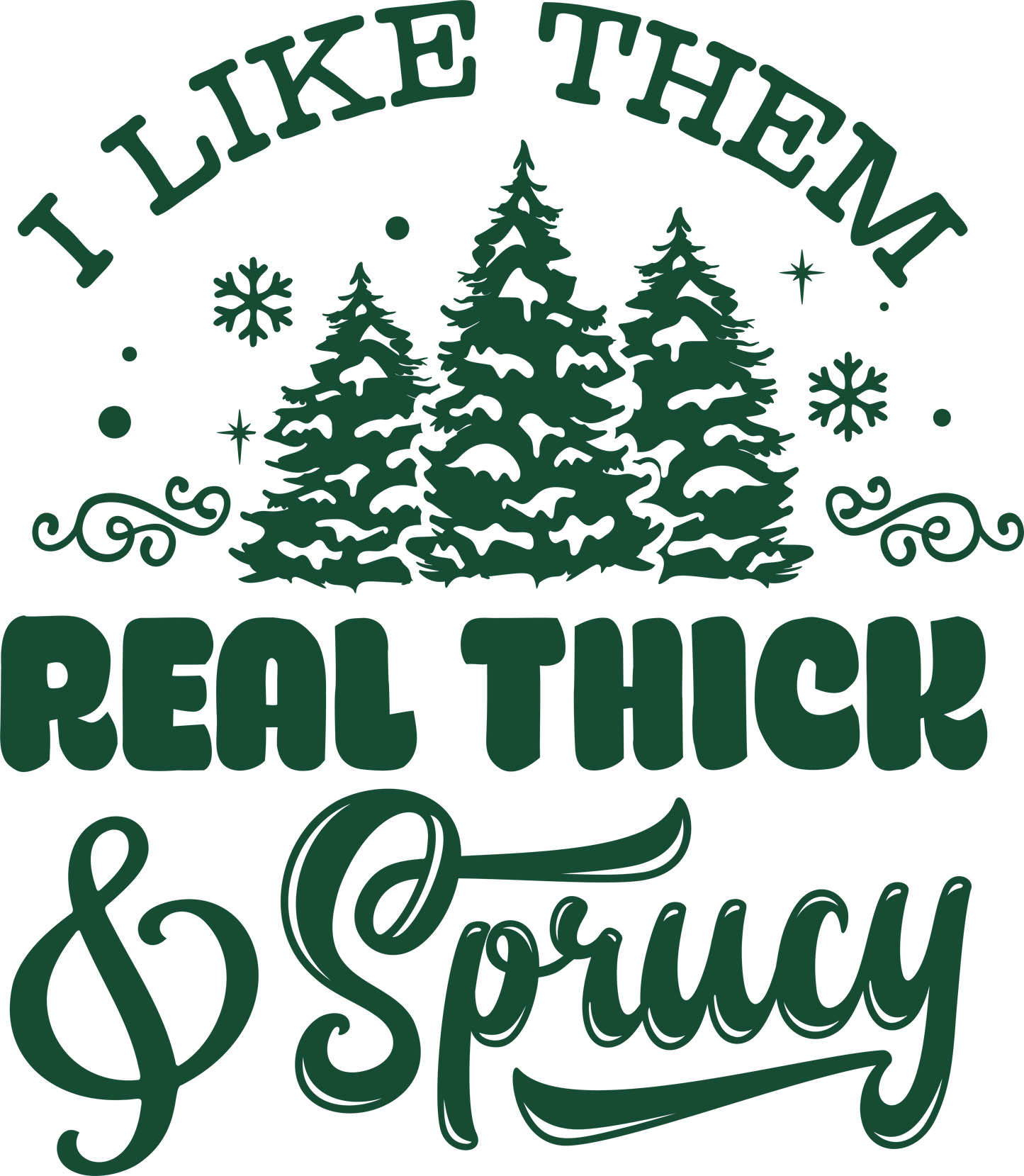 Thick and Sprucy-021