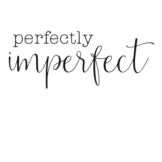 Perfectly Imperfect