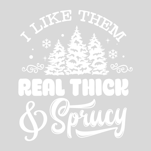 Thick and Sprucy-020