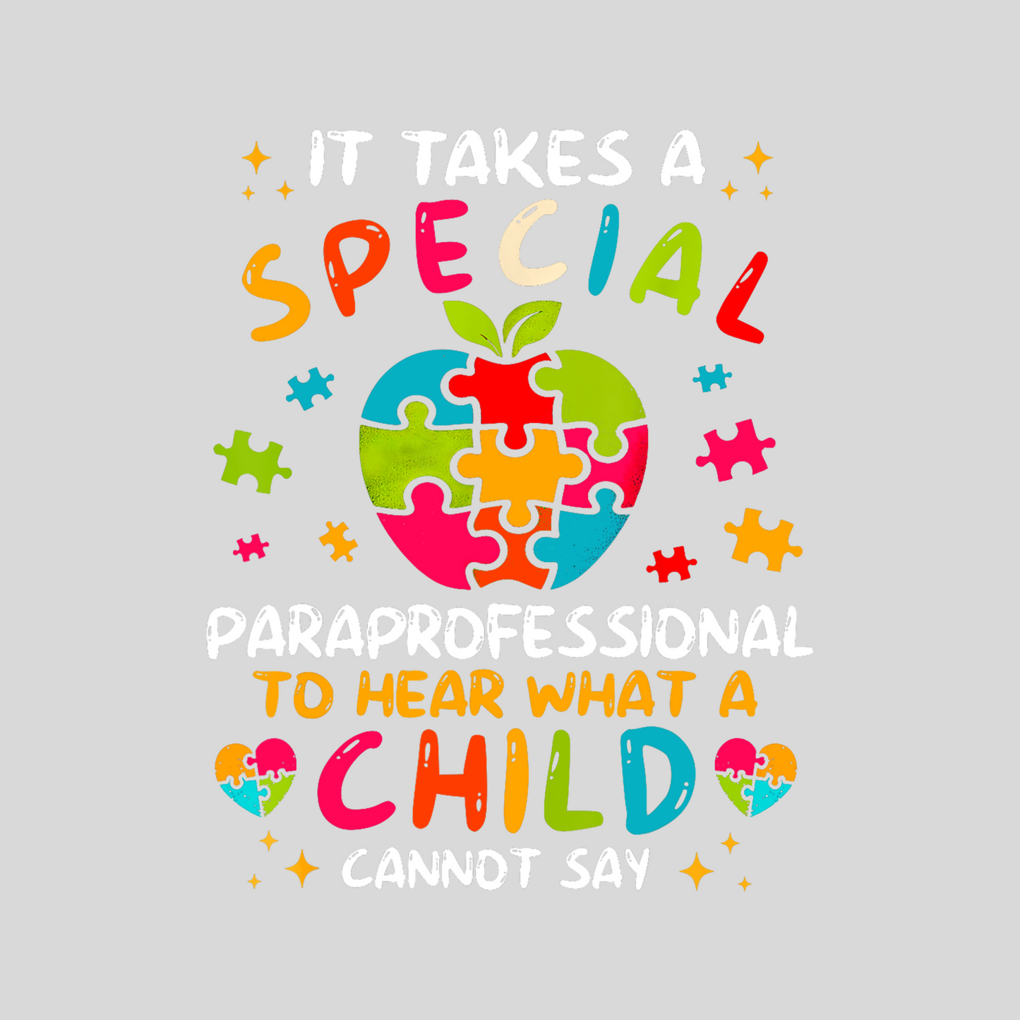 It Takes A Special Paraprofessional